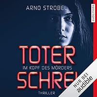 Toter Schrei Hörbuch