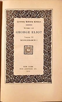 Middlemarch, a study of provincial life: Vol. 1