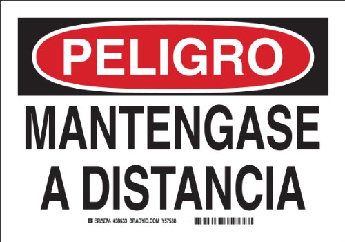 Panneau plastique Brady Peligro Mantengase A Distancia 17,8x25,4 cm