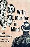 With Murder in Mind B000TZ22MU Book Cover