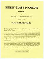 HEISEY GLASS In Color, Book II B000KFS1AQ Book Cover