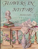 Flowers in history 0297179640 Book Cover