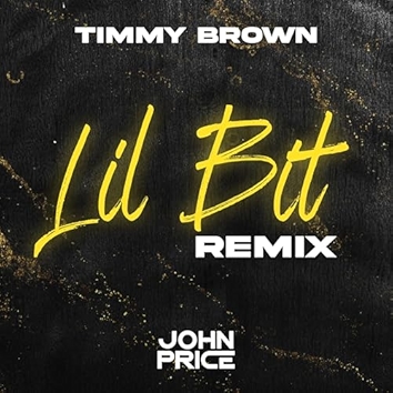 Lil Bit (John Price Remix)