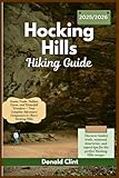 Hocking hills hiking guide 2025/2026: Scenic Trails, Hidden Caves, and Waterfall Wonders — Your Complete Adventure Companion to Ohio’s Hocking Hills