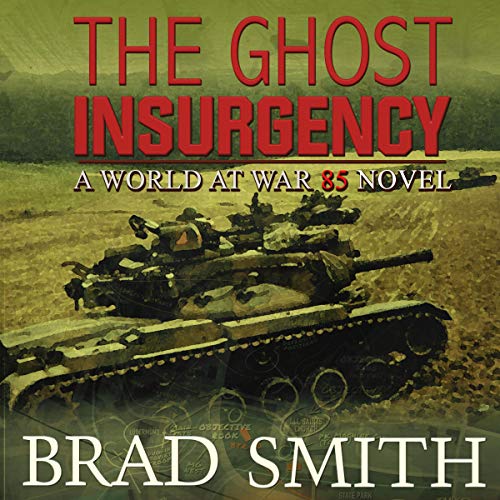 The Ghost Insurgency by Brad Smith episode artwork