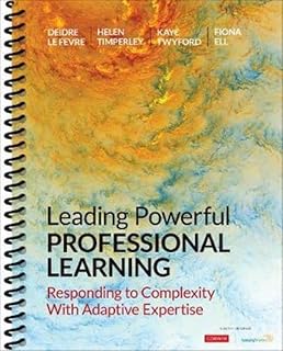 Corwin 9781544361451 Leading Powerful Professional Learning Book for Responding to Complexity with Adaptive Expertise