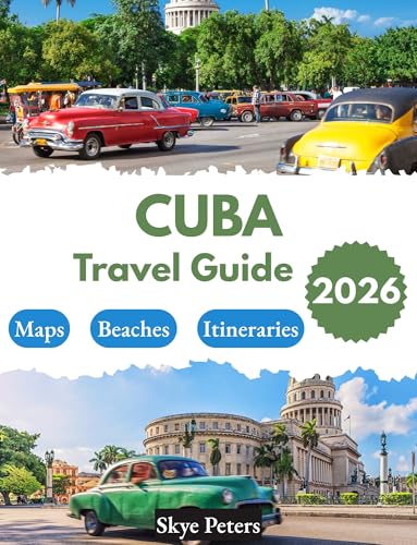 Cuba Travel Guide 2026: "Top Spots, Local Eats, Cultural Highlights"