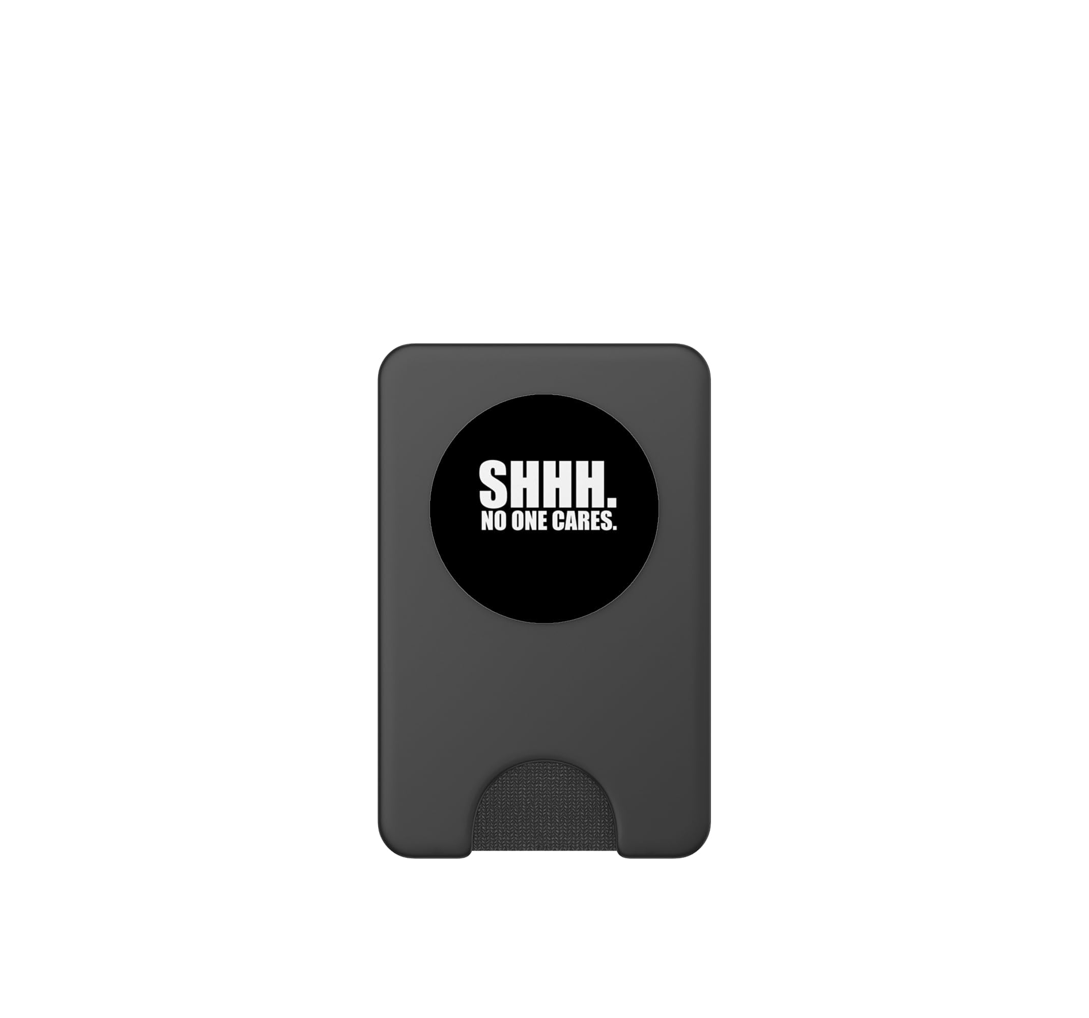 Shhh Nobody Cares - Frase ironiche sarcastica PopSockets PopWallet per MagSafe