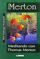 Meditando Con Thomas Merton 9507246657 Book Cover