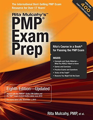 PMP Exam Prep, Eighth Edition - Updated: Rita's Course in a Book for Passing the PMP Exam by Rita Mulcahy(2015-08-01)