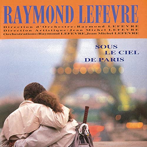 Raymond Lefevre Et Son Grand Orchestre