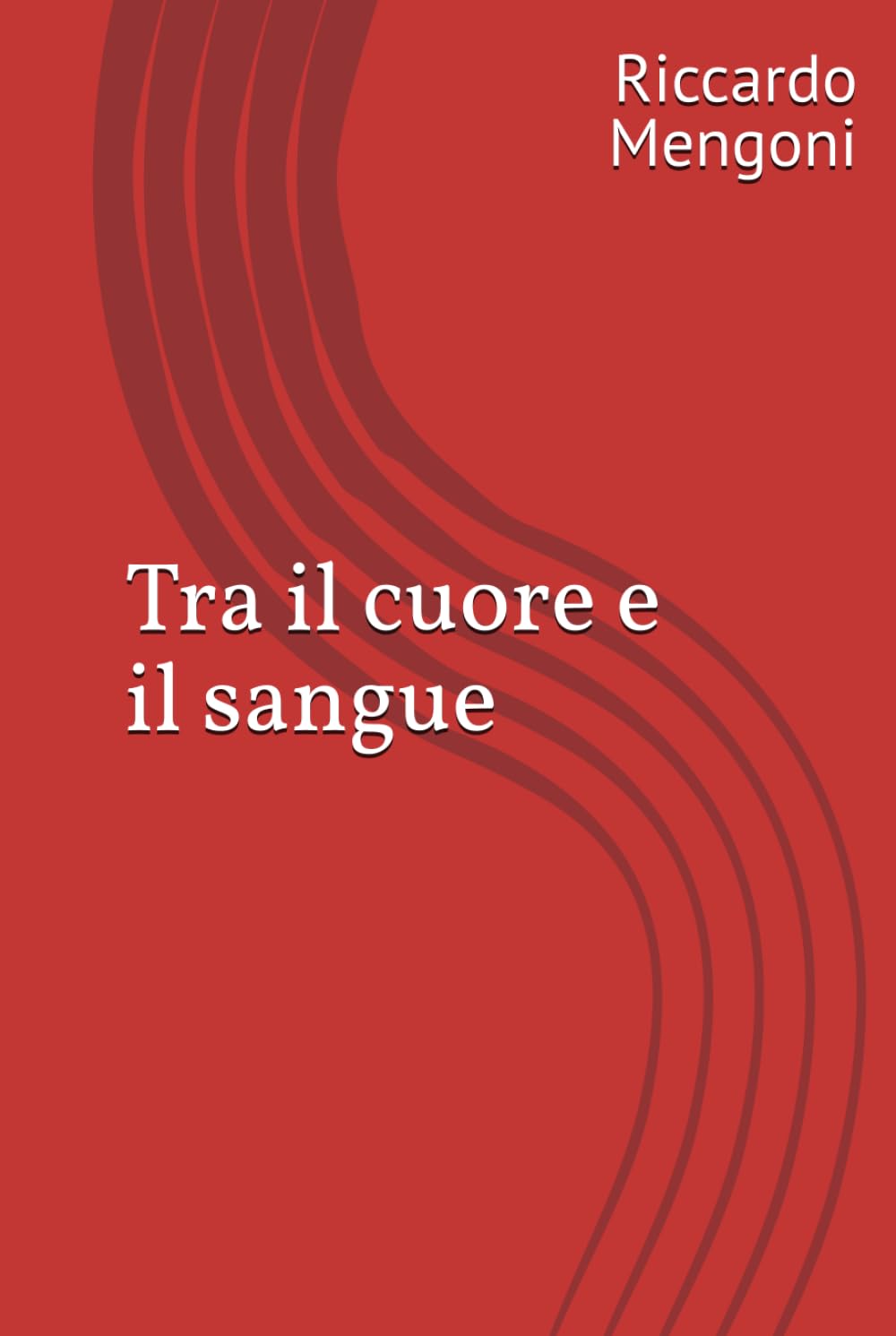 Tra il cuore e il sangue