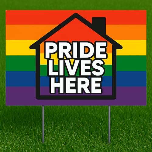PRIDE LIVES HERE™ Yard Sign | Celebrate equal rights for all with this vibrant LGBTQ+ Lawn Sign | approx. 18x12 inches with lawn stake included