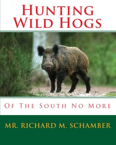 Hunting Wild Hogs: Of The South No More