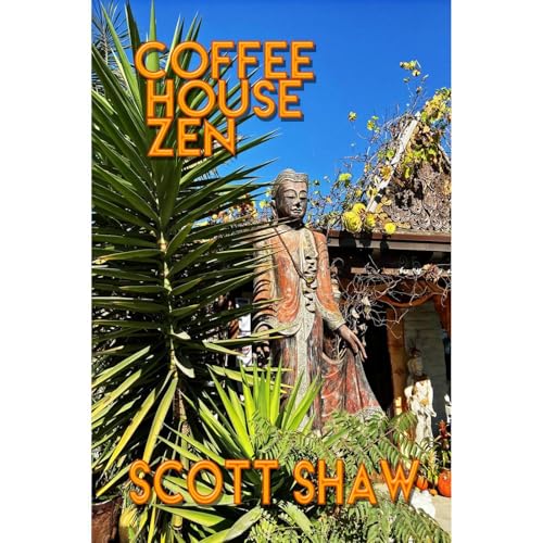 Coffee House Zen by Scott Shaw episode artwork