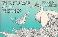 The peacock and the phoenix: Poems, 1963-1971 : designs and text, 1970-1975 0890871531 Book Cover