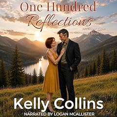 One Hundred Reflections Audiobook By Kelly Collins cover art