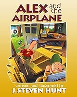 Alex and the Airplane 1503138054 Book Cover