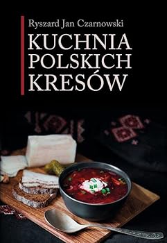 Paperback Kuchnia polskich Kresow [Polish] Book