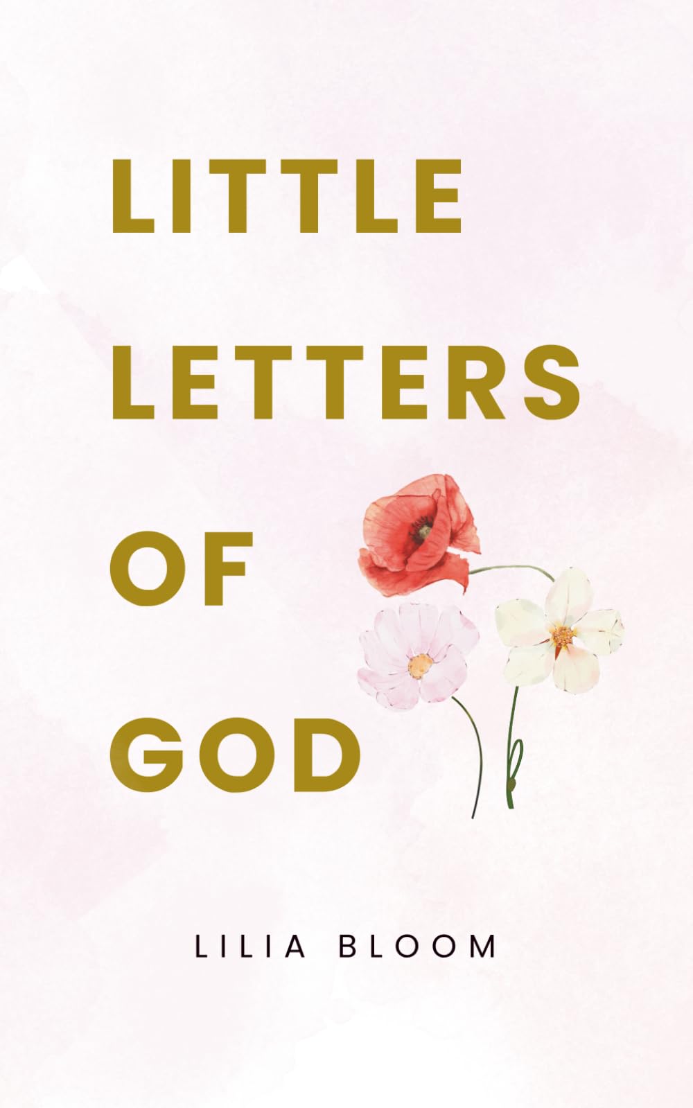 Little Letters Of God