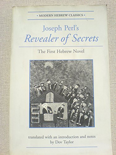 Joseph Perl's Revealer Of Secrets: The First He... 0813332133 Book Cover
