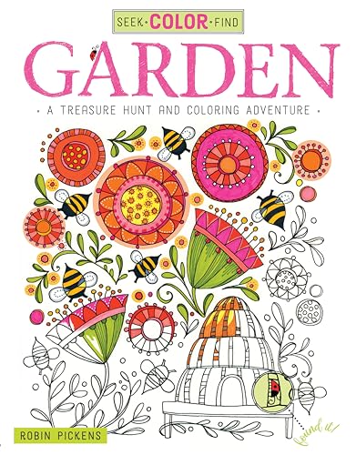 Seek, Color, Find Garden: A Treasure Hunt and Coloring Adventure (Design Originals)