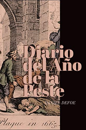 Diario del Año de la Peste Diario del Año de la Peste