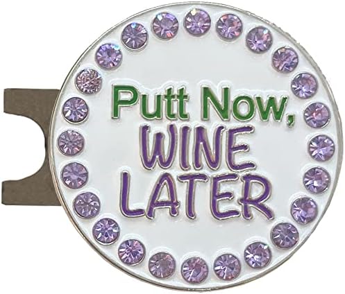 Giggle Golf Bling Putt Now, Wine Later Golf Ball Marker with A Standard Hat Clip