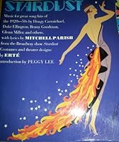 Stardust music for Great Song Hits of the 1920s-50s By Hoagy Carmichael, Duke Ellington, Benny Goodman, Glenn Miller and Others. 0898985544 Book Cover