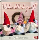 Weihnachtlich genäht: Liebevolle Deko-Ideen