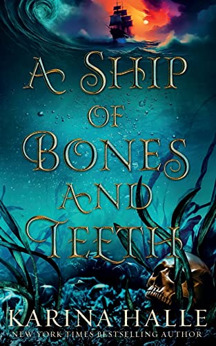 Cover of A Ship of Bones and Teeth