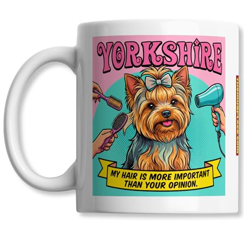 Sassy & Stylish Yorkshire Terrier �s���N�ƃe�B�[�� �M�t�g�}�O - My Hair Is More Important Than Your Opinion - ���ӋC�Ńt�@�b�V���i�u���ȃz�[��&�T�����R�[�q�[�J�b�v - 1