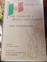 The Trails of a Respectable Family and the Underdogs B0034L2FT6 Book Cover