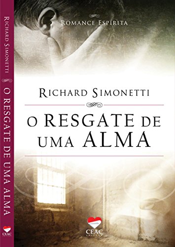 O RESGATE DE UMA ALMA
