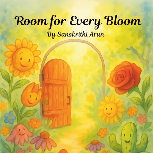 Room For Every Bloom (Big Ideas for Little Readers)