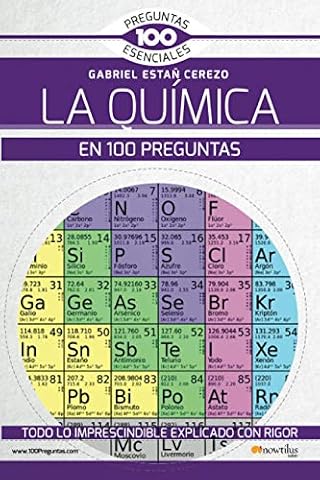 La química en 100 preguntas