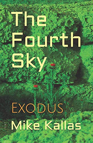 The Fourth Sky: Exodus (Gavreel)