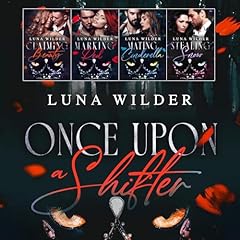 Once Upon a Shifter: The Complete Series Audiolibro Por Luna Wilder arte de portada