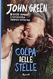 Colpa delle stelle (Italian Edition)