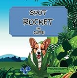 corgi rockets  Spot Rocket the Corgi: A Seek and Find Book