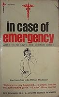 In Case of Emergency: What to Do Until the Doctor Comes B002HN1AMK Book Cover