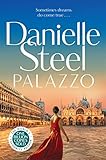 danielle steel bücher englisch  Palazzo: Escape to Italy with the powerful new story of love, family and legacy (English Edition)
