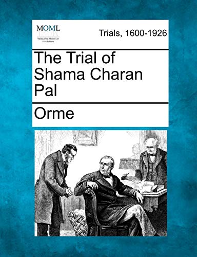 The Trial of Shama Charan Pal