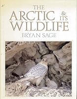 The Arctic & Its Wildlife 0816010838 Book Cover