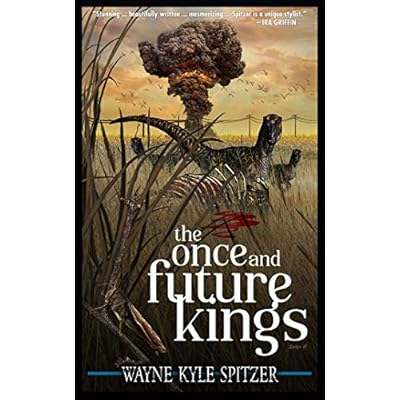 The Once and Future Kings