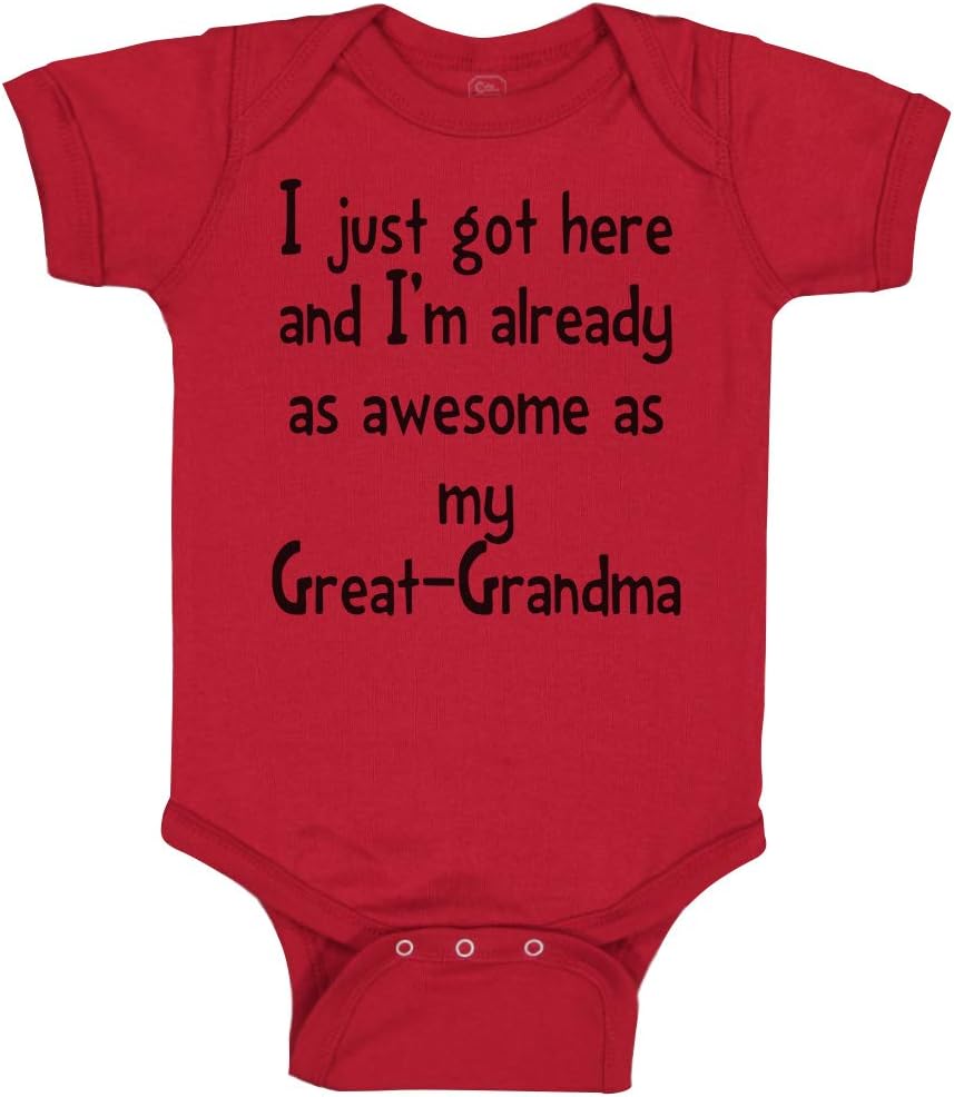 Cute Rascals Custom Baby Bodysuit Got Here Already Awesome Great-Grandma Grandmother Funny Cotton