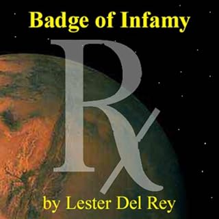 Badge of Infamy Audiolibro Por Lester Del Rey arte de portada