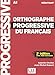 Orthographe progressive d&Atilde;&copy;butant + CD 2e &Atilde;&copy;dition Nouvelle couverture