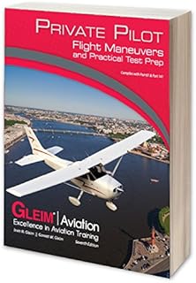 Gleim Private Pilot Flight Maneuvers And Practical Test Prep