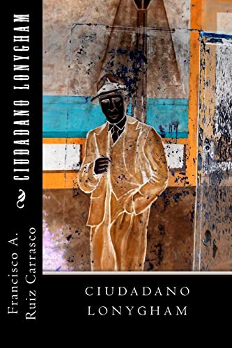 Ciudadano Lonygham (Spanish Edition)